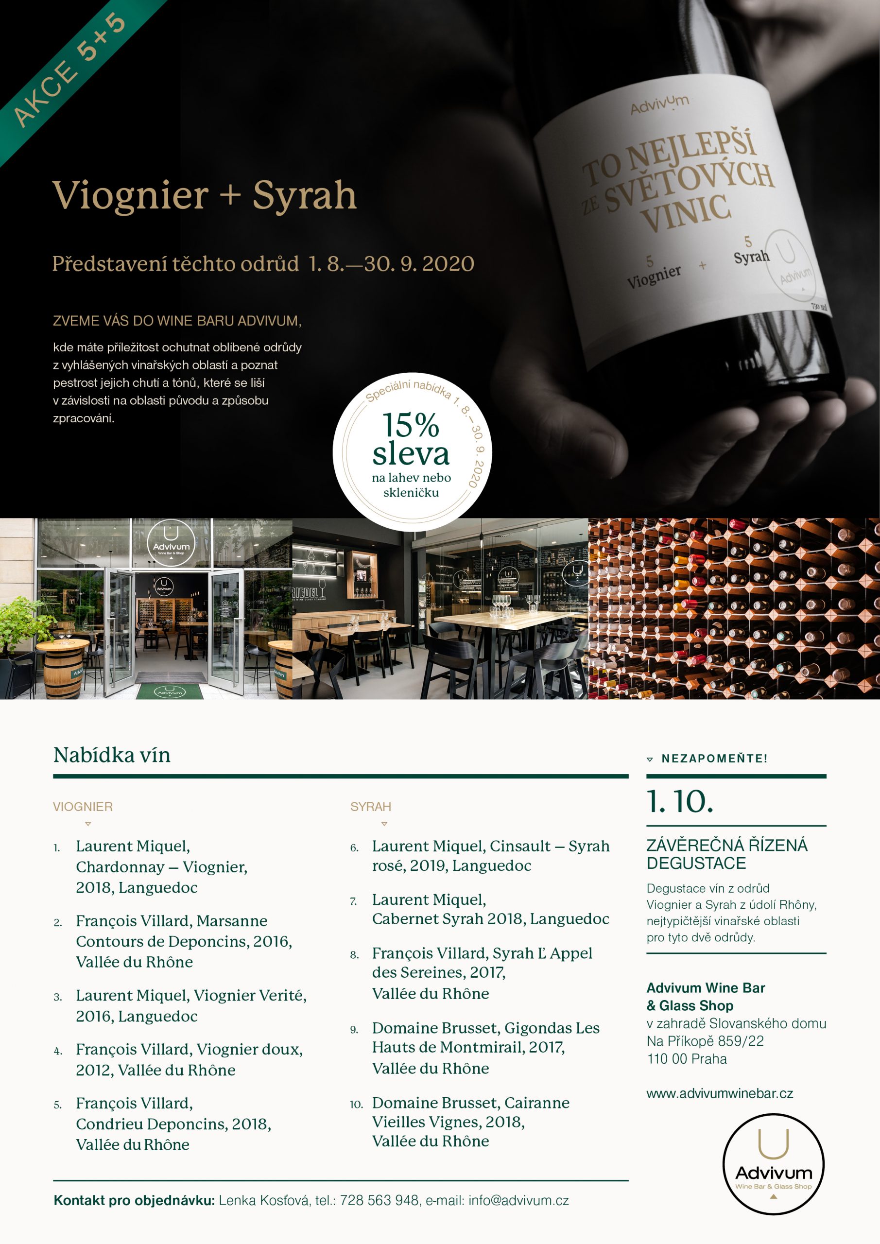 Advivum Wine Bar - Viognier a Syrah